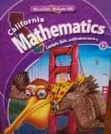 9780021058532-0021058539-California Mathematics Grade 5 (Concepts, Skills, and Problem Solving) (Concepts, Skills, and Problem Solving) by Patricia Frey, Arthur C. Howard, ... Rhonda J. Molix-Bailey Roger Day (2009-01-01)