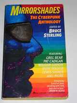 9780441533824-0441533825-Mirrorshades: The Cyberpunk Anthology