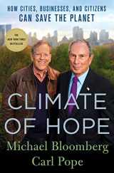 9781250142078-1250142075-Climate of Hope: How Cities, Businesses, and Citizens Can Save the Planet
