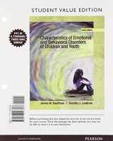9780133007893-0133007898-Characteristics of Emotional and Behavioral Disorders of Children and Youth, Student Value Edition (10th Edition)