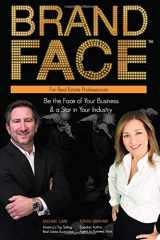 9780984875658-0984875654-BrandFace for Real Estate Professionals: Be the Face of Your Business & a Star in Your Industry (Volume 2)