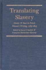 9780873384988-0873384989-Translating Slavery: Gender and Race in French Women's Writing, 1783-1823 (Translation Studies, No 2) (English and French Edition)