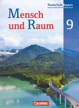 9783060643035-3060643032-Mensch und Raum 9. Jahrgangsstufe. Schülerbuch. Geographie Realschule Bayern