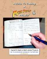 9781452837529-145283752X-Teacher's Guide to Math Journal Projects: How You Can Incorporate Journaling into Your Math Class