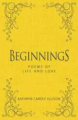 9781944194697-194419469X-Beginnings: Poems of Life and Love