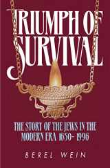 9781422615140-1422615146-Triumph of Survival Compact Size: The Story of the Jews in the Modern Era 1650-1995