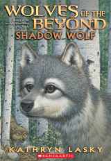 9780545093132-0545093139-Shadow Wolf (Wolves of the Beyond #2) (2)
