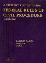 9780314179715-0314179712-A Student's Guide to the Federal Rules of Civil Procedure (American Casebook)