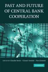 9780521187572-0521187575-The Past and Future of Central Bank Cooperation (Studies in Macroeconomic History)