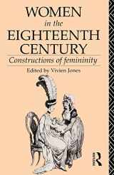 9780415034890-0415034892-Women in the Eighteenth Century: Constructions of Femininity (World and Word)