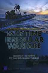 9780833058911-0833058916-Characterizing and Exploring the Implications of Maritime Irregular Warfare