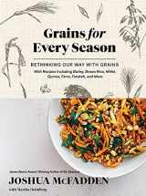 9781579659561-157965956X-Grains for Every Season: Rethinking Our Way with Grains