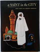 9780930741938-0930741935-A Saint in the City: Sufi Arts of Urban Senegal