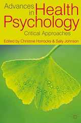 9780230275386-0230275389-Advances in Health Psychology: Critical Approaches