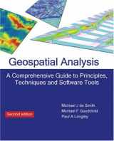 9781906221980-1906221987-Geospatial Analysis: A Comprehensive Guide to Principles, Techniques and Software Tools