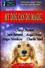 9781508624196-1508624194-My Dog Can Do Magic!