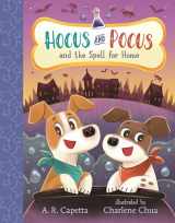 9781536224924-1536224928-Hocus and Pocus and the Spell for Home