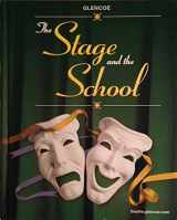 9780078616273-0078616271-The Stage and the School
