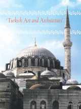 9780789210821-0789210827-Turkish Art and Architecture: From the Seljuks to the Ottomans