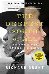 9781501177842-1501177842-The Deepest South of All: True Stories from Natchez, Mississippi