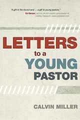 9780781405775-0781405777-Letters to a Young Pastor