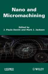 9781848211032-1848211031-Nano and Micromachining