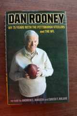 9780306815690-0306815699-DAN ROONEY: My 75 Years With the Pittsburgh Steelers and the NFL