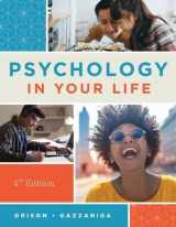 9781324071525-1324071524-Psychology in Your Life: Norton Illumine Ebook Update