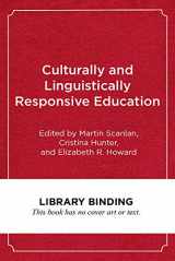 9781682534007-1682534006-Culturally and Linguistically Responsive Education: Designing Networks That Transform Schools