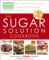 9781594865190-1594865191-The Sugar Solution Cookbook: More Than 200 Delicious Recipes to Balance Your Blood Sugar Naturally