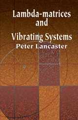 9780486425467-0486425460-Lambda-Matrices and Vibrating Systems (Dover Books on Mathematics)