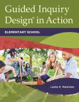 9781440860355-1440860351-Guided Inquiry Design® in Action: Elementary School (Libraries Unlimited Guided Inquiry)
