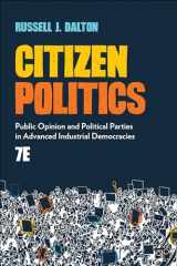 9781544351780-154435178X-Citizen Politics: Public Opinion and Political Parties in Advanced Industrial Democracies