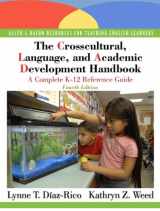 9780136101086-0136101089-The Crosscultural, Language, and Academic Development Handbook: A Complete K-12 Reference Guide