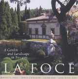 9780812235937-0812235932-La Foce: A Garden and Landscape in Tuscany (Penn Studies in Landscape Architecture)