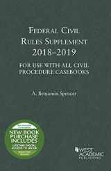 9781640209336-1640209336-Federal Civil Rules Supplement, 2018-2019, For Use with All Civil Procedure Casebooks (Selected Statutes)