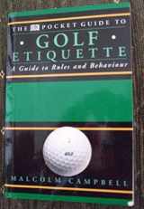 9780751303940-0751303941-Golf Etiquette (Dorling Kindersley Pocket Guide)