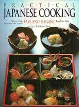 9780870117626-0870117629-Practical Japanese Cooking: Easy and Elegant
