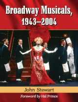 9780786495658-0786495650-Broadway Musicals, 1943-2004