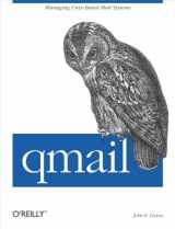 9781565926288-1565926285-qmail: Managing Unix-Based Mail Systems