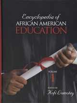 9781412940504-1412940508-Encyclopedia of African American Education (1 & 2 Volume Set)