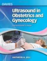 9780941022804-0941022803-Ultrasound in Obstetrics and Gynecology: A Practitioner's Guide