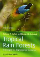 9781444332551-1444332554-Tropical Rain Forests: An Ecological and Biogeographical Comparison