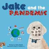 9781736323533-1736323539-Jake and the Pandemic