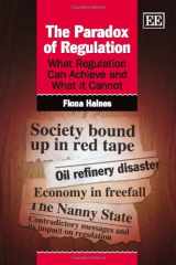 9781848448636-1848448635-The Paradox of Regulation: What Regulation Can Achieve and What it Cannot