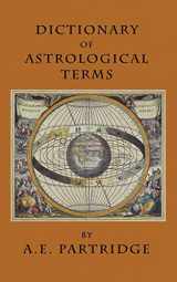 9781434470140-1434470148-Dictionary of Astrological Terms and Explanations