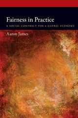 9780199344567-0199344566-Fairness in Practice: A Social Contract for a Global Economy (Oxford Political Philosophy)