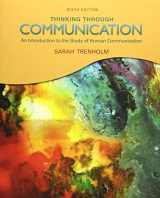 9780205798995-0205798993-Thinking Through Communication + Mycommunicationkit