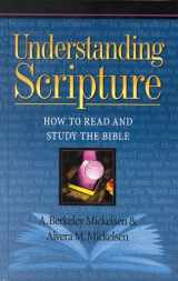 9781565638815-1565638816-Understanding Scripture: How to Read and Study the Bible