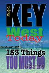 9781548149390-154814939X-Key West TODAY: The Very Best 153 Things You Must Do